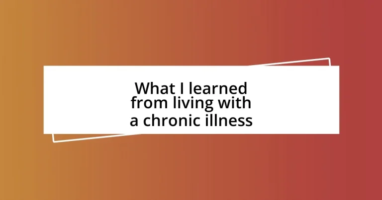 What I learned from living with a chronic illness